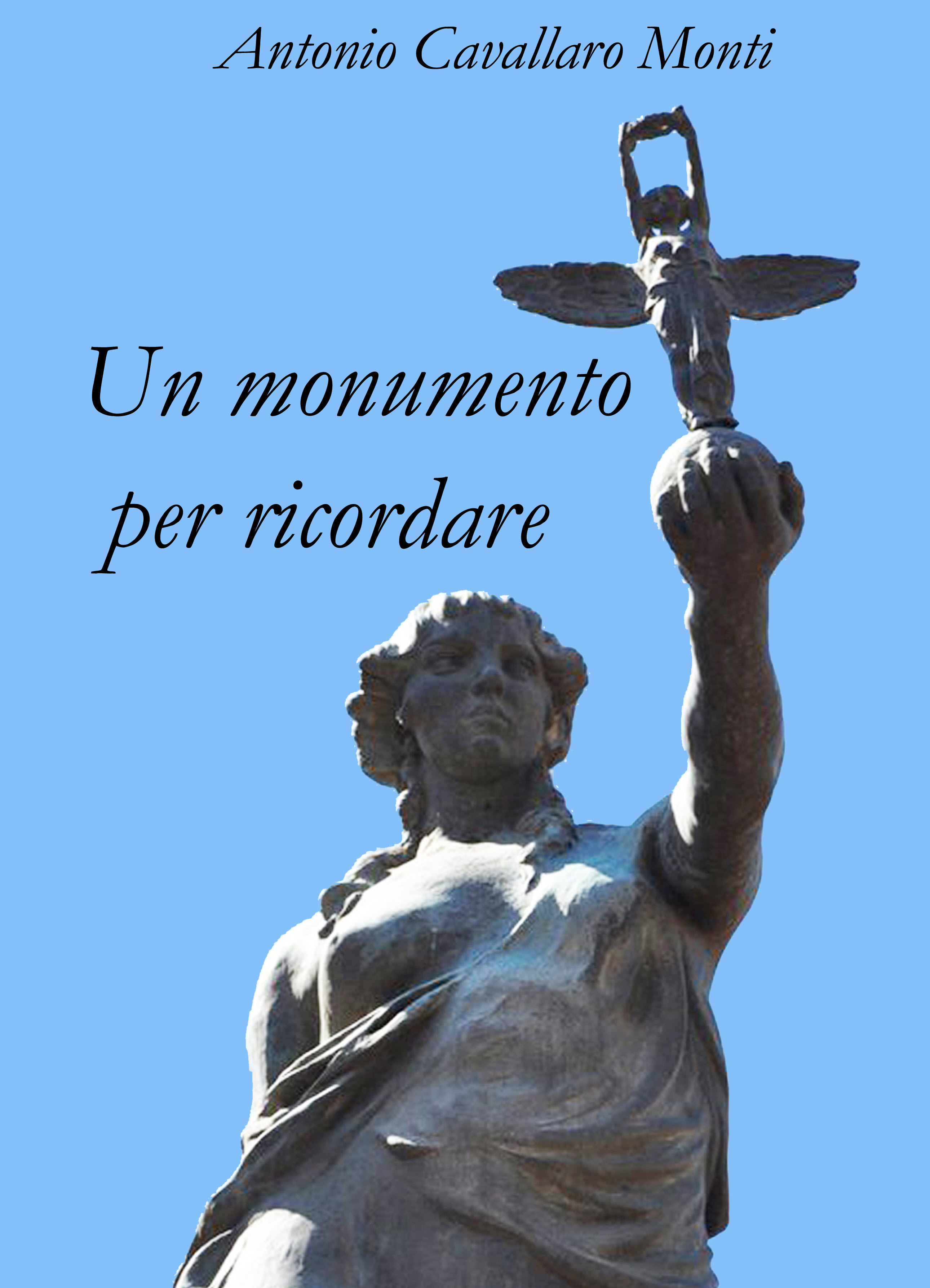 Un monumento per ricordare
